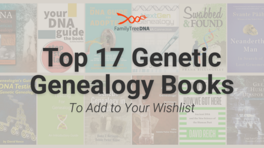 Top 17 Genetic Genealogy Books