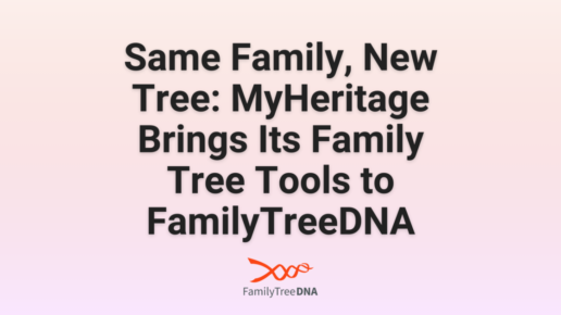 Same family, new tree: myheritage brings its family tree tools to familytreedna