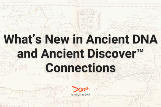 What’s New in Ancient DNA and Ancient Discover Connections-Featured Image