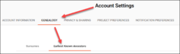 Screenshot of the FamilyTreeDNA 'Account Settings' page. The 'Genealogy' tab is highlighted, and an arrow points to the 'Earliest Known Ancestors' section, where users can update their EKA details.