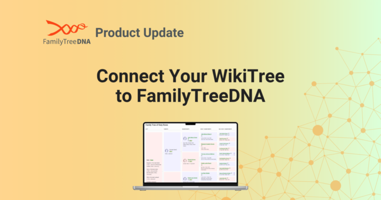 Connect Your WikiTree to FamilyTreeDNA