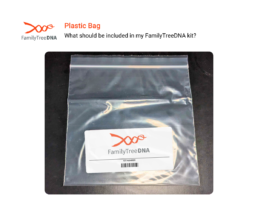 Clear resealable plastic bag with FamilyTreeDNA logo, barcode, and kit number label, used to return collected DNA samples.