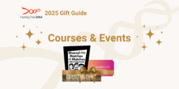 Top Genealogy Education Gifts – FamilyTreeDNA Gift Guide 2025