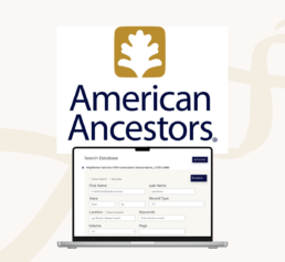 American Ancestors logo above a laptop showing a database search page for family history records and genealogy research.