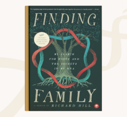 Cover of Finding Family by Richard Hill, featured in FamilyTreeDNA’s genealogy gift guide.