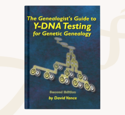 Cover of The Genealogist’s Guide to Y-DNA Testing by Dave Vance, featured in FamilyTreeDNA’s genealogy books gift guide.