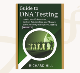 Cover of Guide to DNA Testing by Richard Hill, featured in FamilyTreeDNA’s genealogy books gift guide.