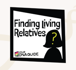 Your DNA Guide Finding Living Relatives graphic featuring a silhouette with a question mark and bold course title.