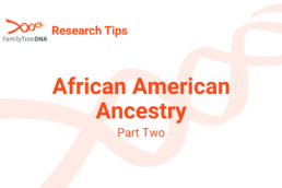 Researching the Ancestry of Formerly-Enslaved African American Families Part 2 Beyond the 1870 Brick Wall