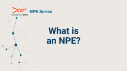 What is an NPE - FamilyTreeDNA Blog