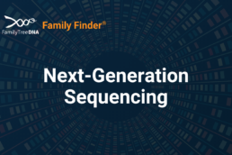 Family Finder Next-Generation Sequencing
