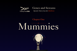 Are You Related to Real Mummies_ What Your DNA Can Reveal